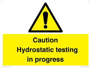 WV12758: Caution Hydrostatic testing in progress