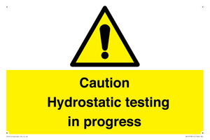 WV12758: Caution Hydrostatic testing in progress