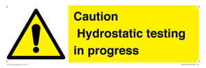 WV12758: Caution Hydrostatic testing in progress