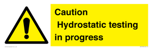 WV12758: Caution Hydrostatic testing in progress