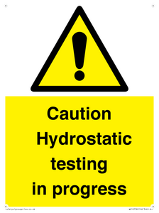 WV12758: Caution Hydrostatic testing in progress