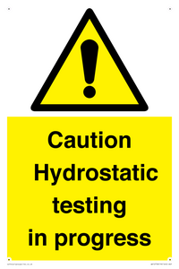 WV12758: Caution Hydrostatic testing in progress