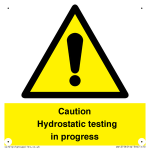 WV12758: Caution Hydrostatic testing in progress