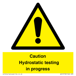 WV12758: Caution Hydrostatic testing in progress