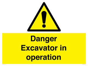 WV12760: Danger Excavator in operation