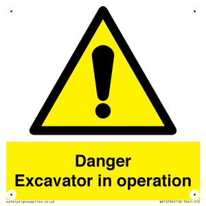 WV12760: Danger Excavator in operation