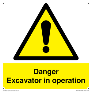 WV12760: Danger Excavator in operation