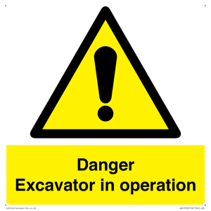 WV12760: Danger Excavator in operation