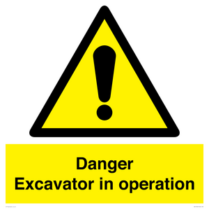 WV12760: Danger Excavator in operation