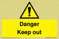 WV12808: Danger Keep out