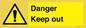 WV12808: Danger Keep out