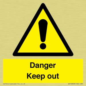 WV12808: Danger Keep out