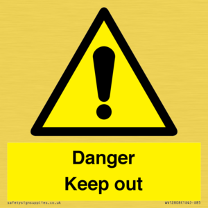 WV12808: Danger Keep out