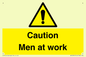 WV12810: Caution Men at work