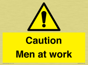 WV12810: Caution Men at work