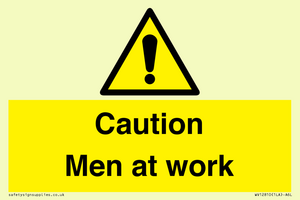 WV12810: Caution Men at work
