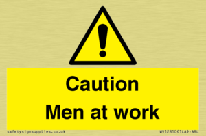 WV12810: Caution Men at work