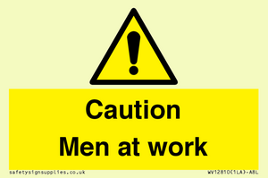 WV12810: Caution Men at work