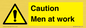 WV12810: Caution Men at work
