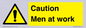 WV12810: Caution Men at work