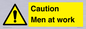 WV12810: Caution Men at work