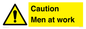 WV12810: Caution Men at work