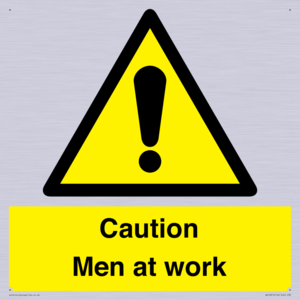 WV12810: Caution Men at work