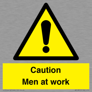 WV12810: Caution Men at work
