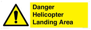 WV12923: Danger Helicopter Landing Area