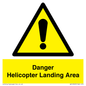 WV12923: Danger Helicopter Landing Area