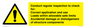 WV12940: Conduct regular inspection