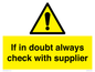 WV12949: If in doubt always check with supplier