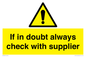WV12949: If in doubt always check with supplier