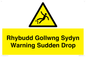 WV13048: Rhybudd Gollwng Sydyn Warning Sudden Drop