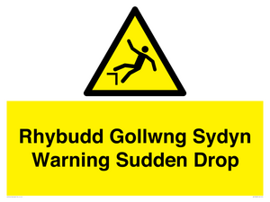 WV13048: Rhybudd Gollwng Sydyn Warning Sudden Drop
