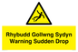 WV13048: Rhybudd Gollwng Sydyn Warning Sudden Drop