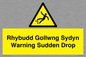 WV13048: Rhybudd Gollwng Sydyn Warning Sudden Drop