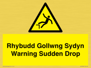 WV13048: Rhybudd Gollwng Sydyn Warning Sudden Drop