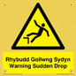 WV13048: Rhybudd Gollwng Sydyn Warning Sudden Drop