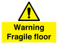 WV13093: Warning fragile floor