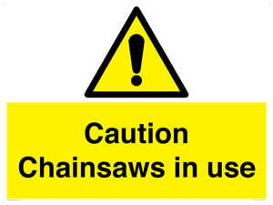 WV13121: Caution Chainsaws in use