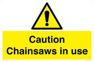 WV13121: Caution Chainsaws in use