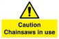 WV13121: Caution Chainsaws in use