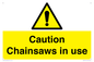 WV13121: Caution Chainsaws in use