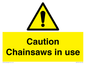 WV13121: Caution Chainsaws in use