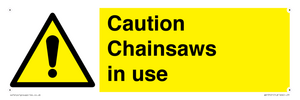 WV13121: Caution Chainsaws in use
