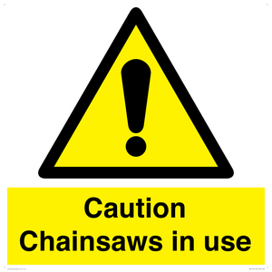 WV13121: Caution Chainsaws in use