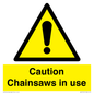 WV13121: Caution Chainsaws in use