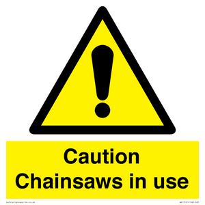 WV13121: Caution Chainsaws in use