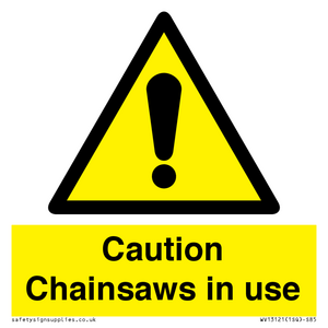 WV13121: Caution Chainsaws in use
